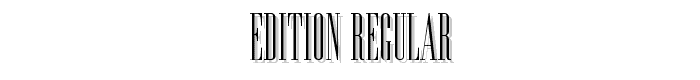 Edition Regular font